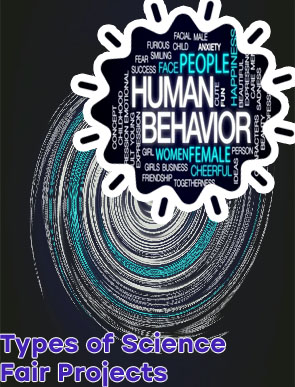 Human behavior science fair projects